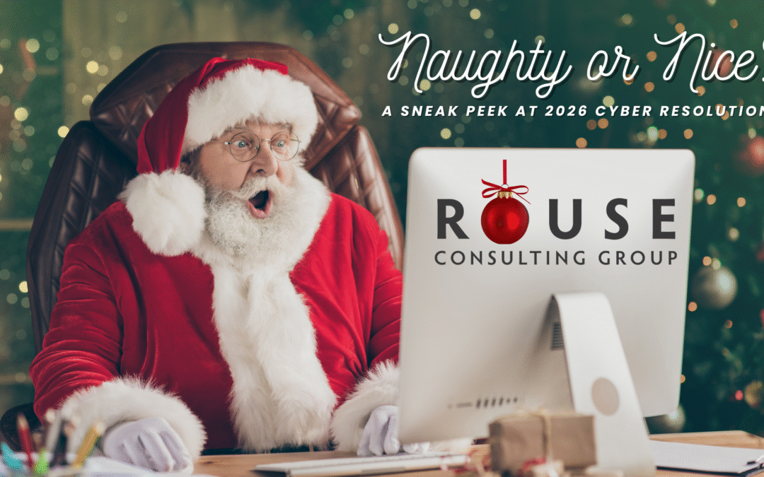 Cyber Resolutions for 2026: Naughty or Nice?